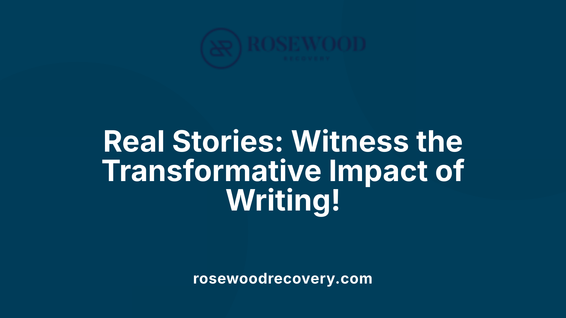 Real Stories: Witness the Transformative Impact of Writing!