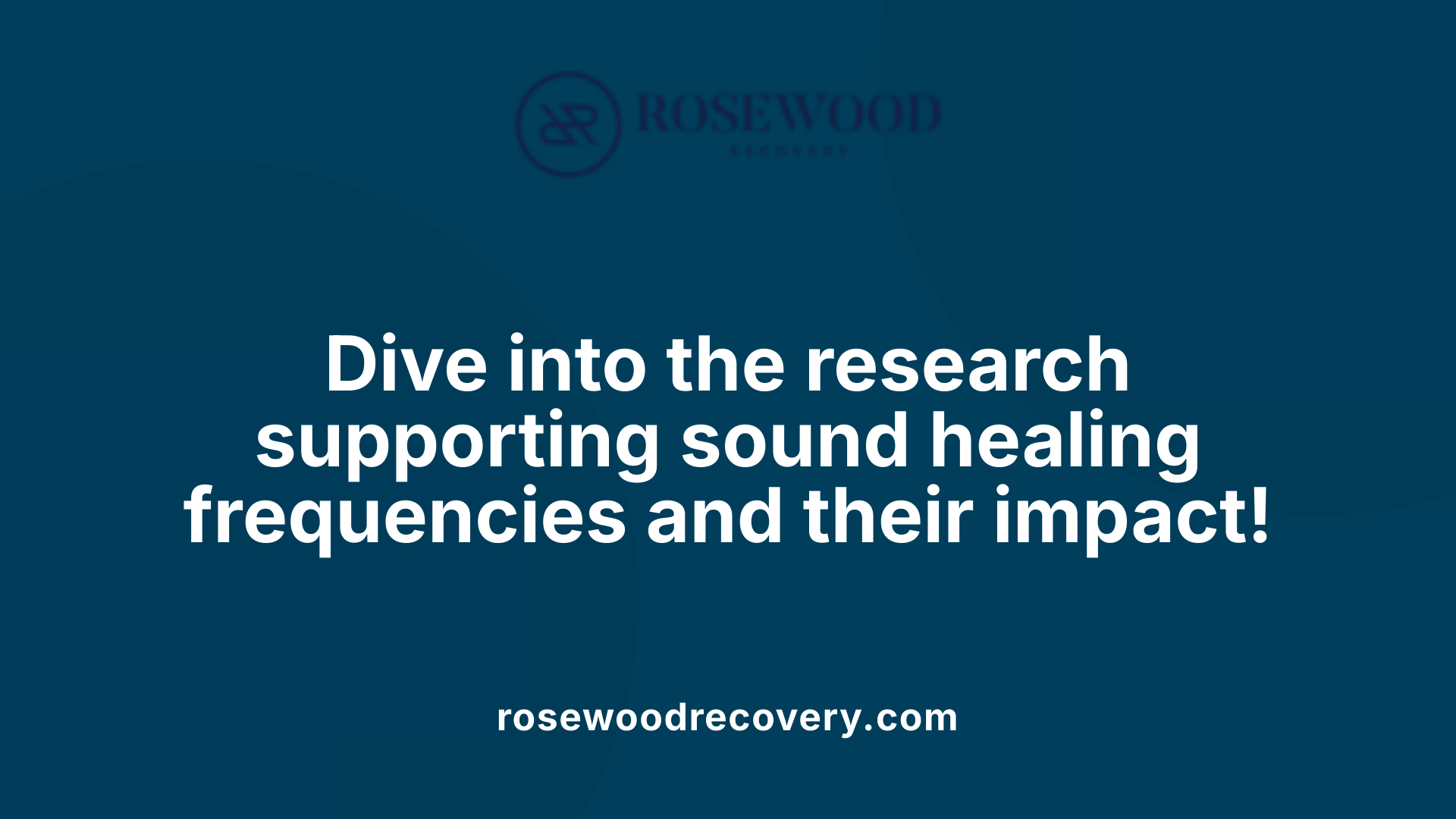 Dive into the research supporting sound healing frequencies and their impact!