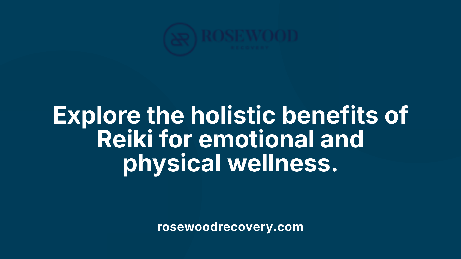 Explore the holistic benefits of Reiki for emotional and physical wellness.