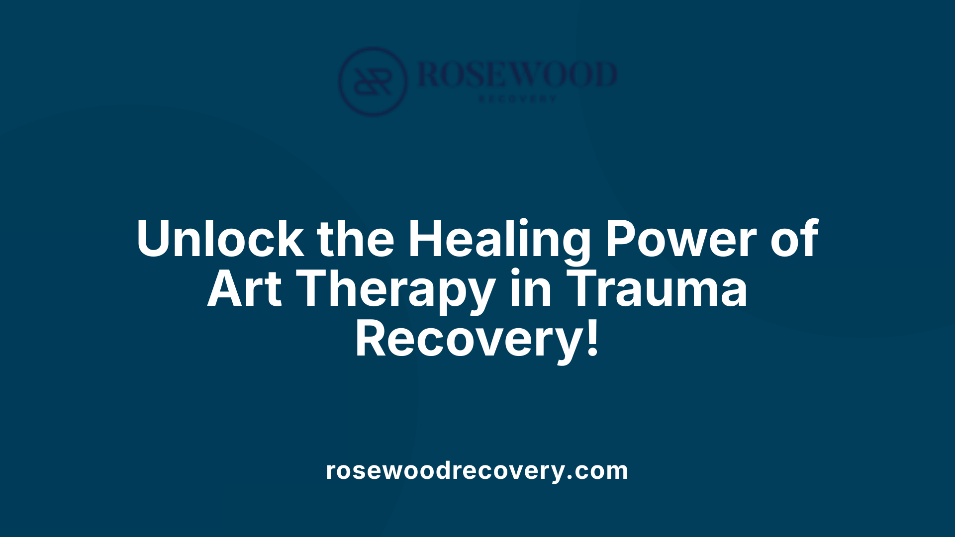 Unlock the Healing Power of Art Therapy in Trauma Recovery!