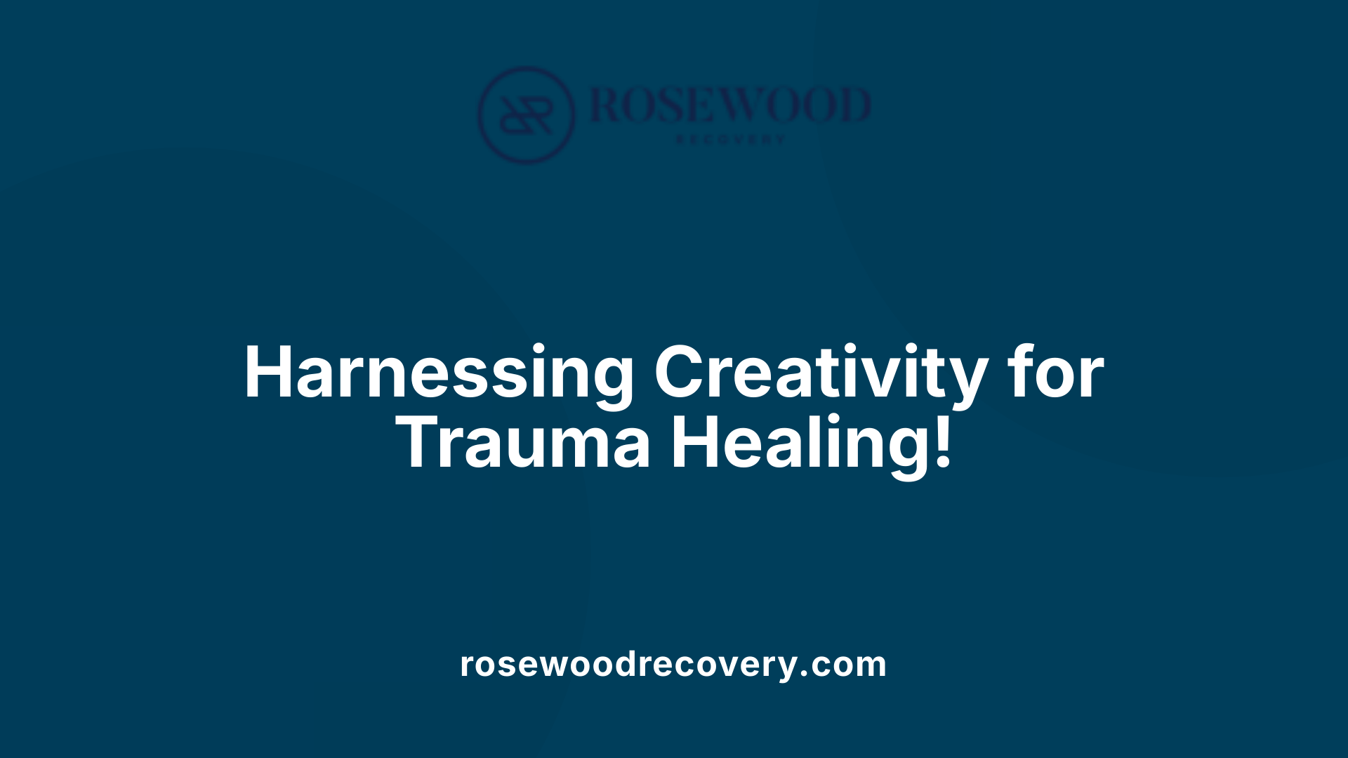 Harnessing Creativity for Trauma Healing!