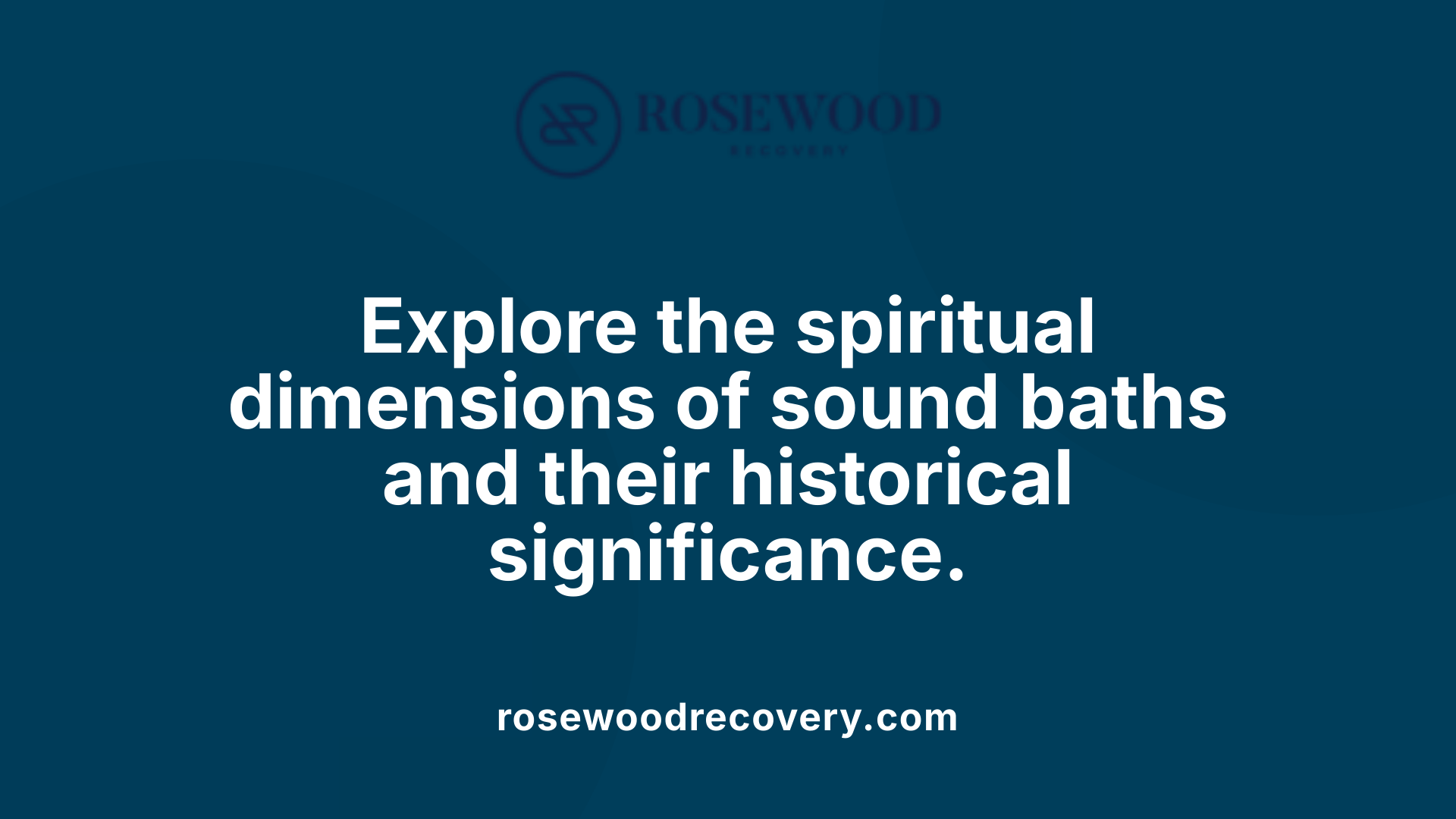 Explore the spiritual dimensions of sound baths and their historical significance.