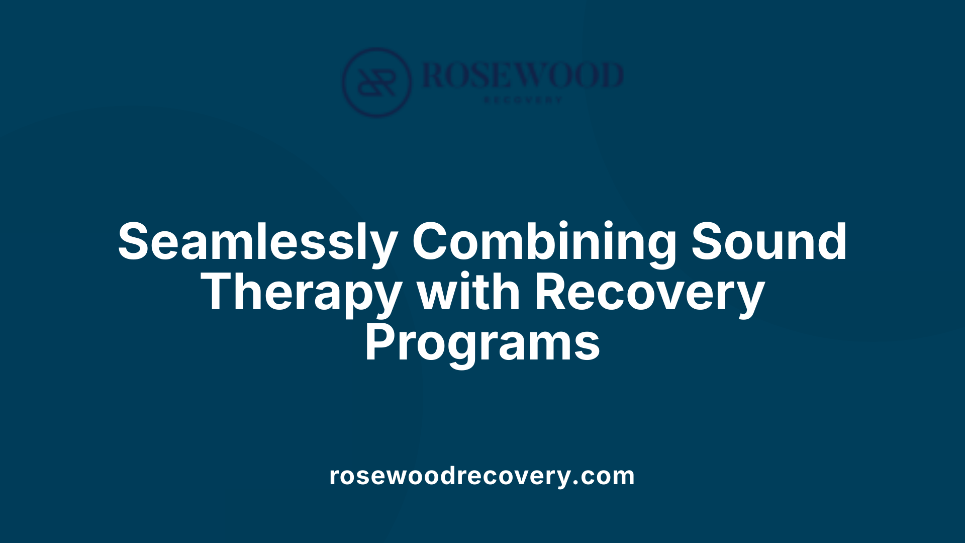 Seamlessly Combining Sound Therapy with Recovery Programs