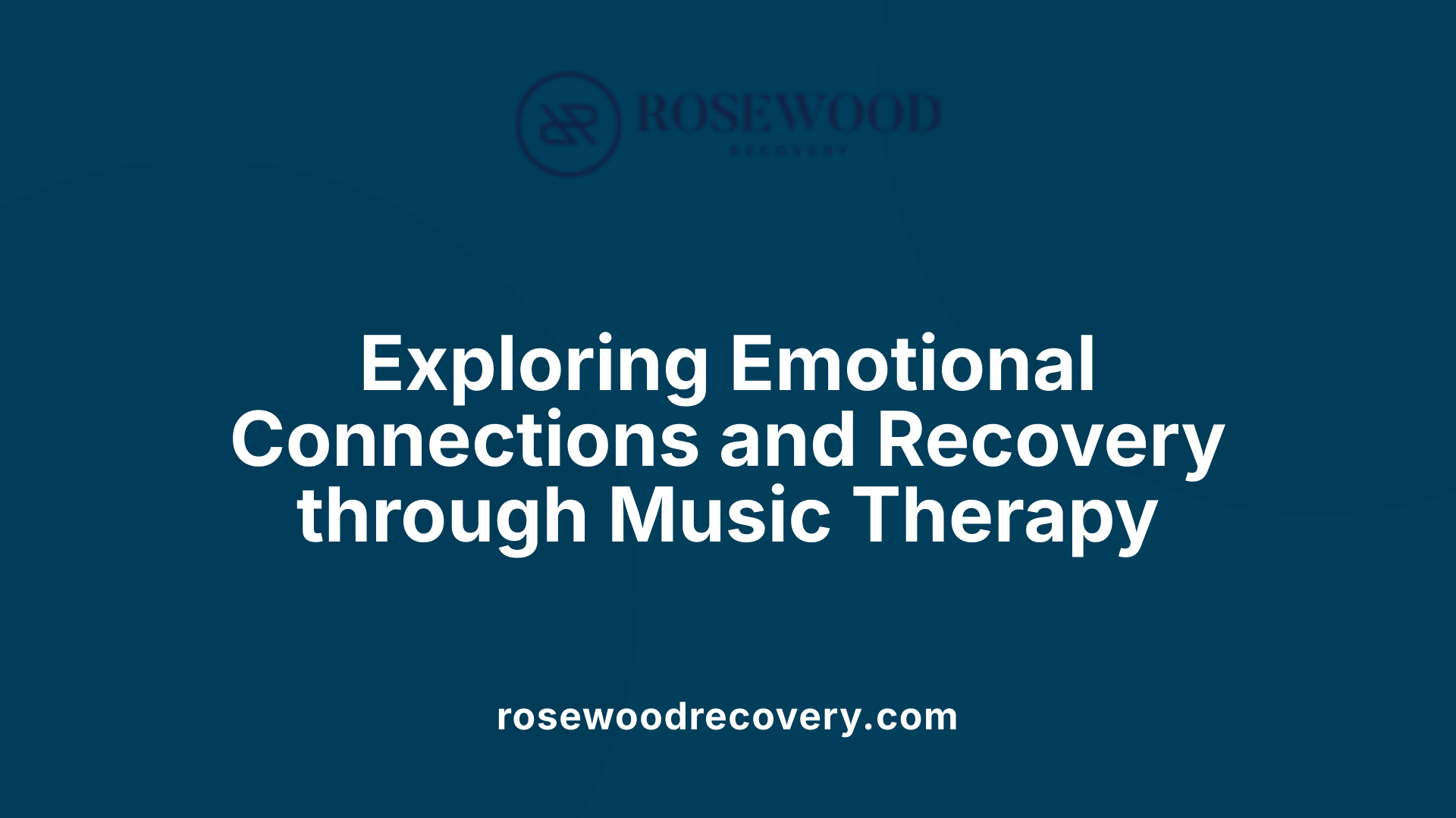 Exploring Emotional Connections and Recovery through Music Therapy