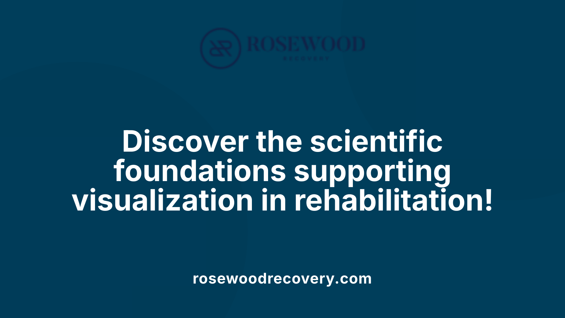 Discover the scientific foundations supporting visualization in rehabilitation!