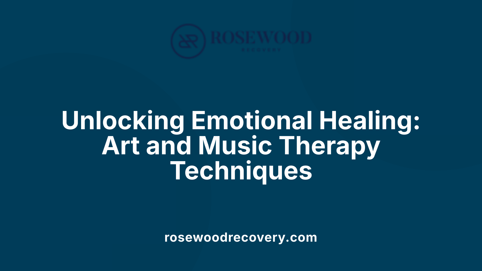 Unlocking Emotional Healing: Art and Music Therapy Techniques