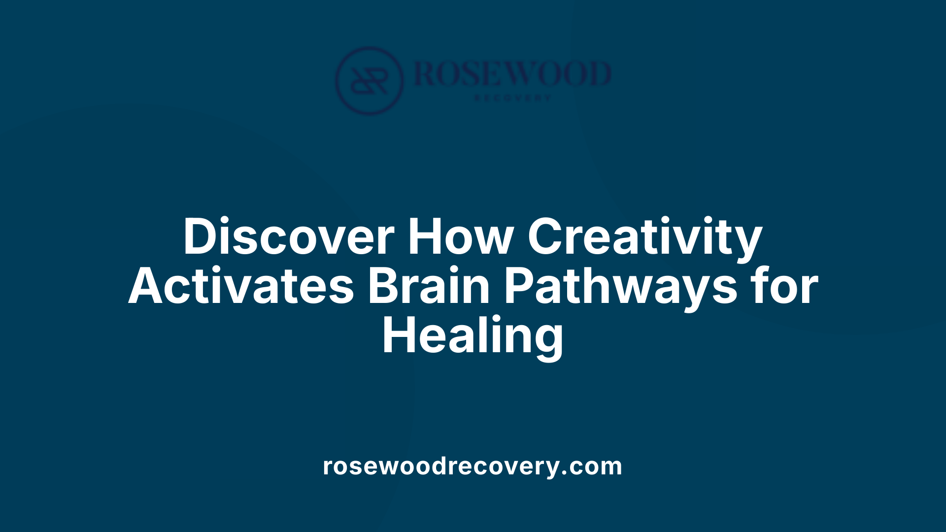 Discover How Creativity Activates Brain Pathways for Healing