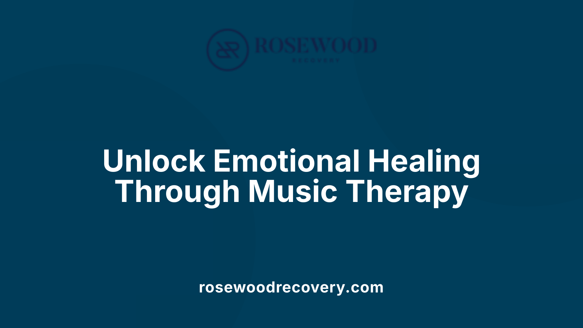 Unlock Emotional Healing Through Music Therapy