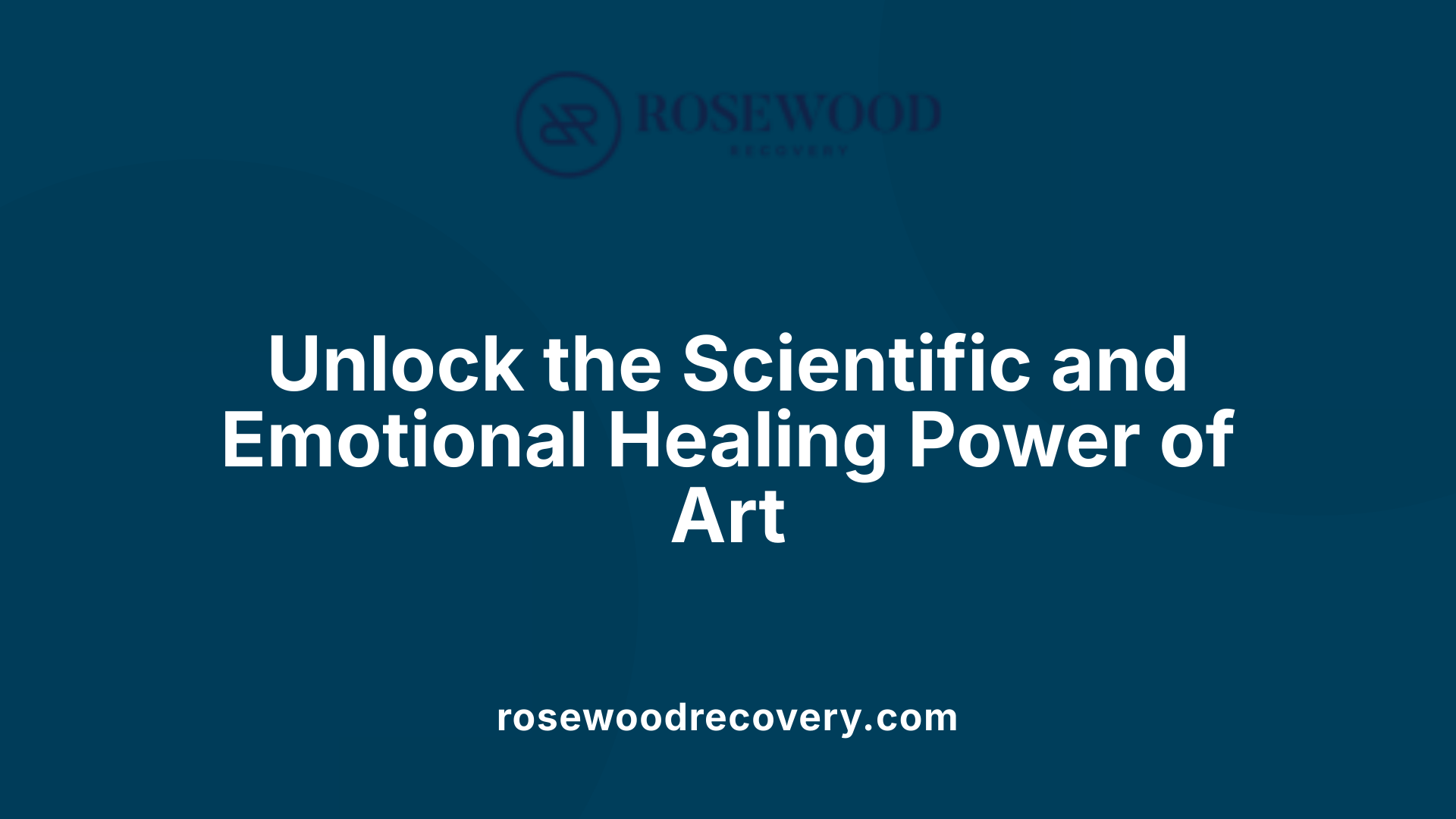 Unlock the Scientific and Emotional Healing Power of Art