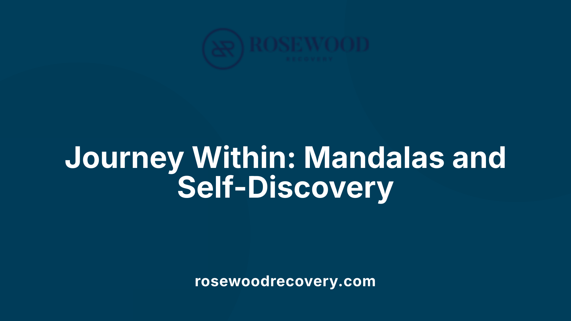 Journey Within: Mandalas and Self-Discovery