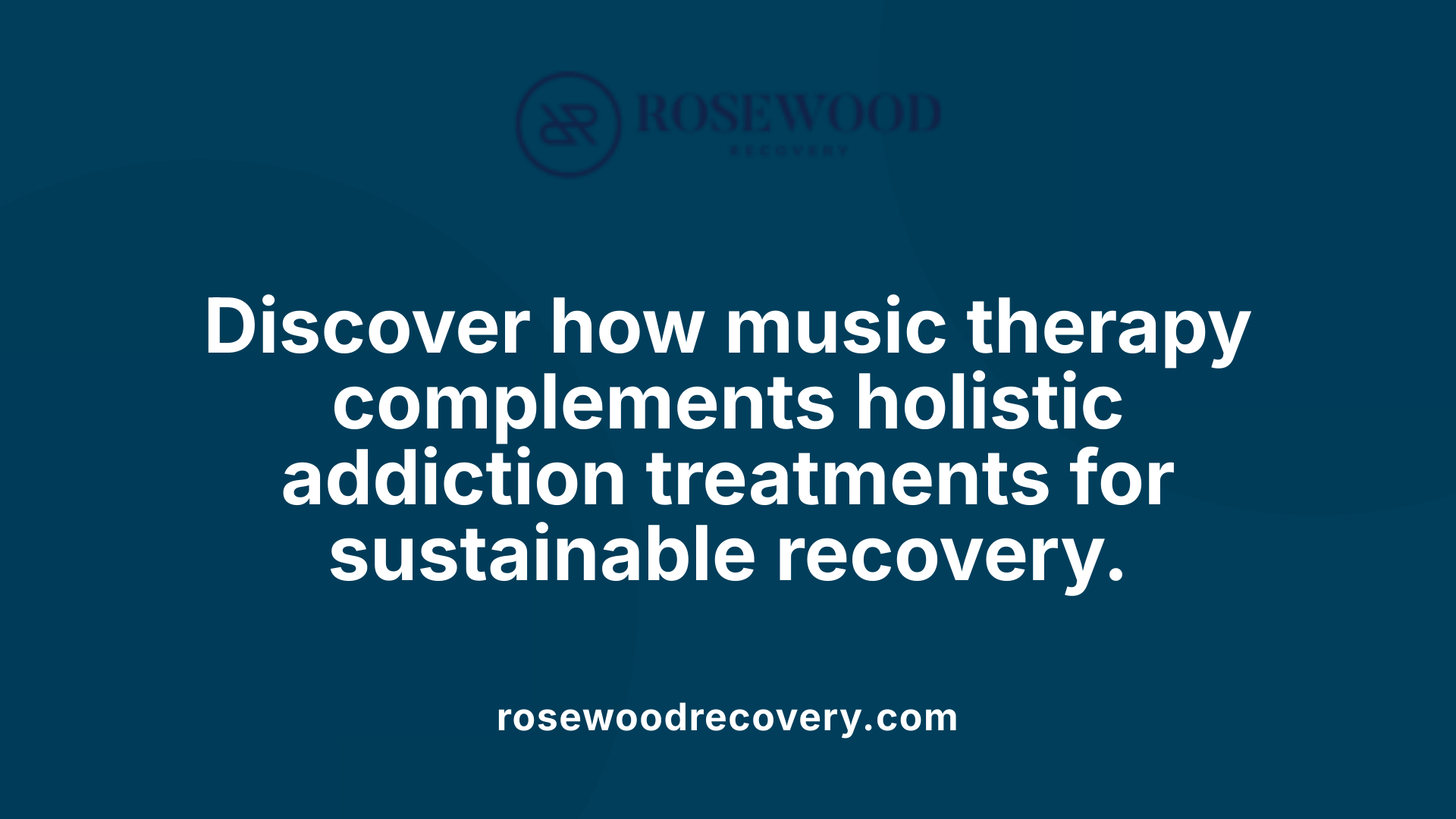 Discover how music therapy complements holistic addiction treatments for sustainable recovery.