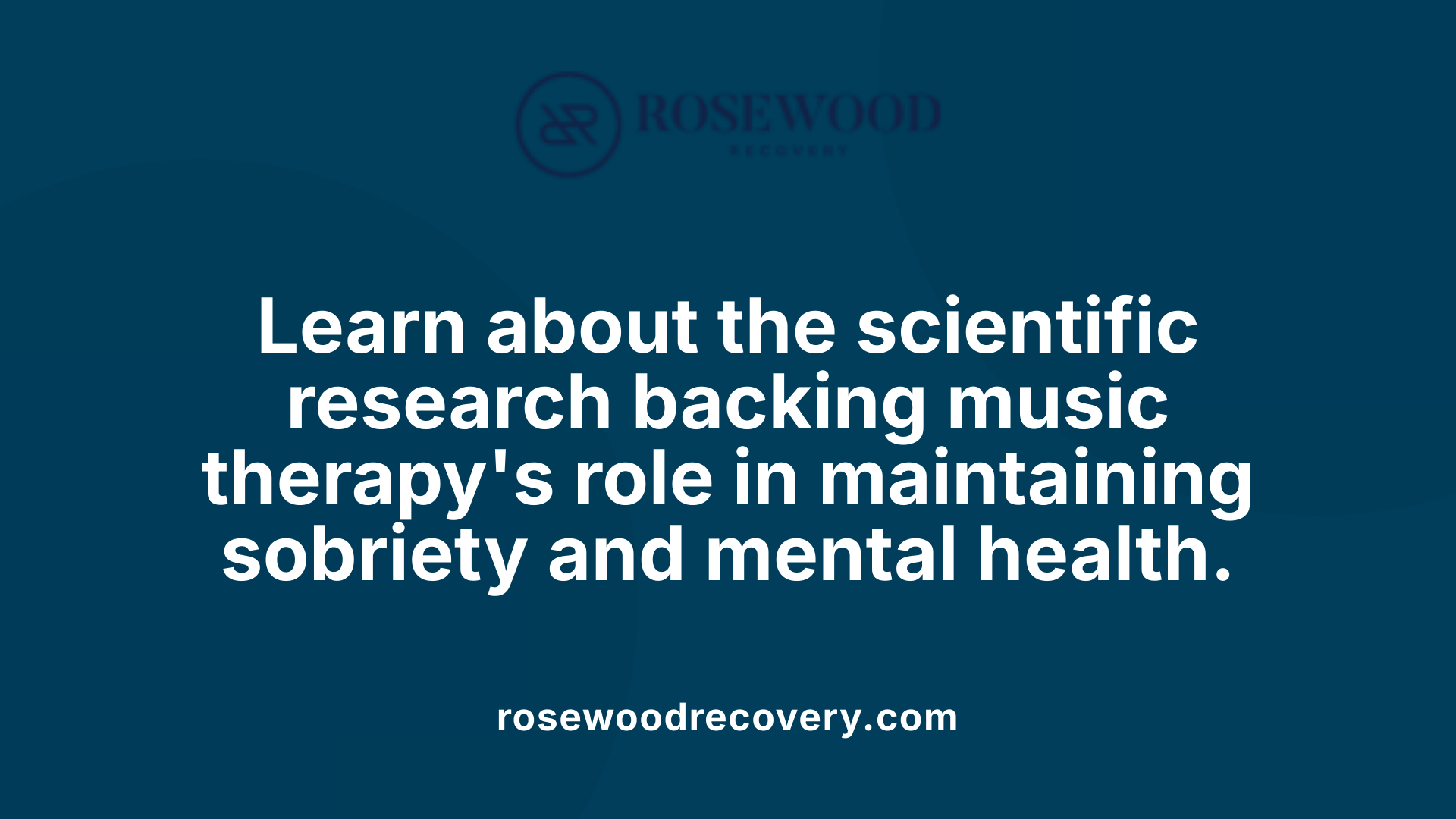 Learn about the scientific research backing music therapy's role in maintaining sobriety and mental health.