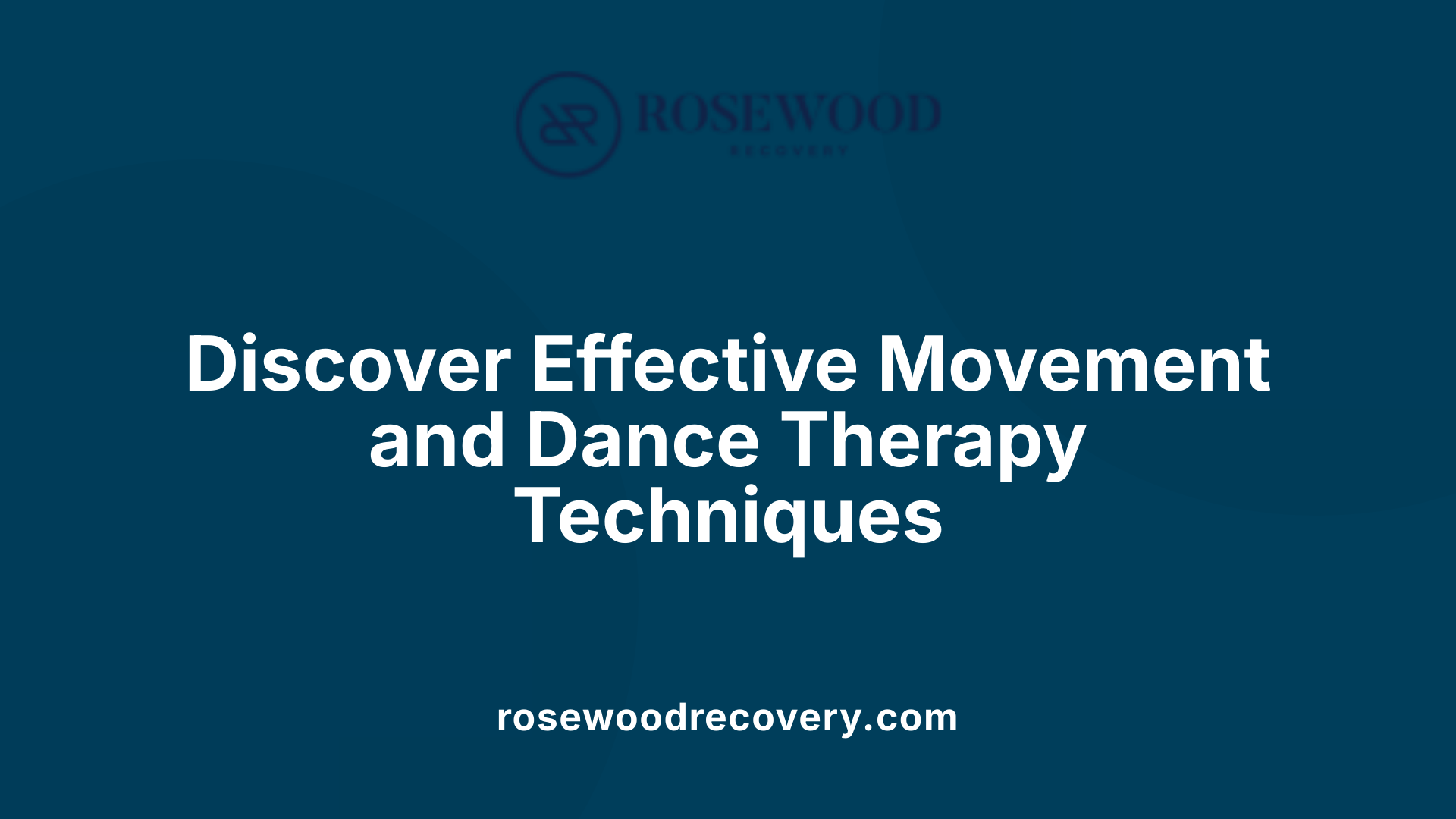Discover Effective Movement and Dance Therapy Techniques