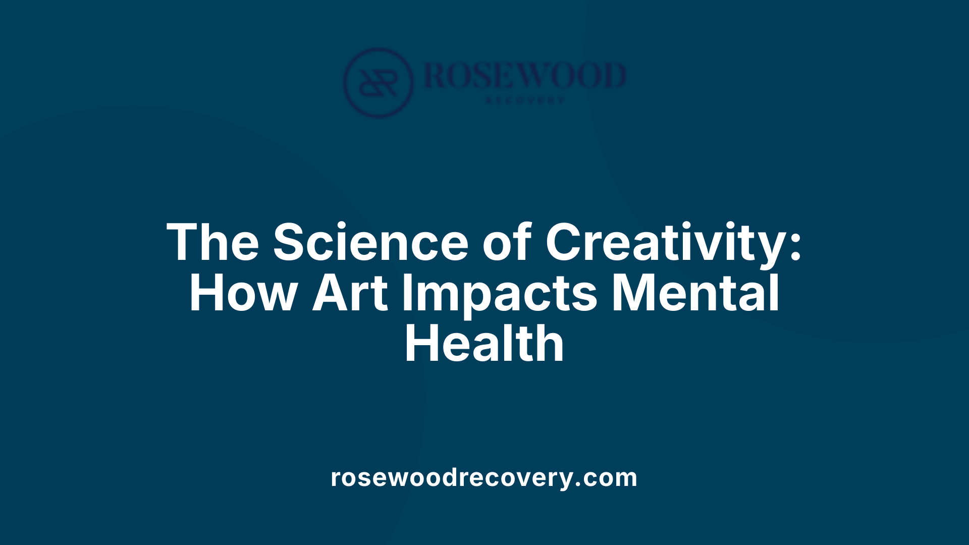 The Science of Creativity: How Art Impacts Mental Health
