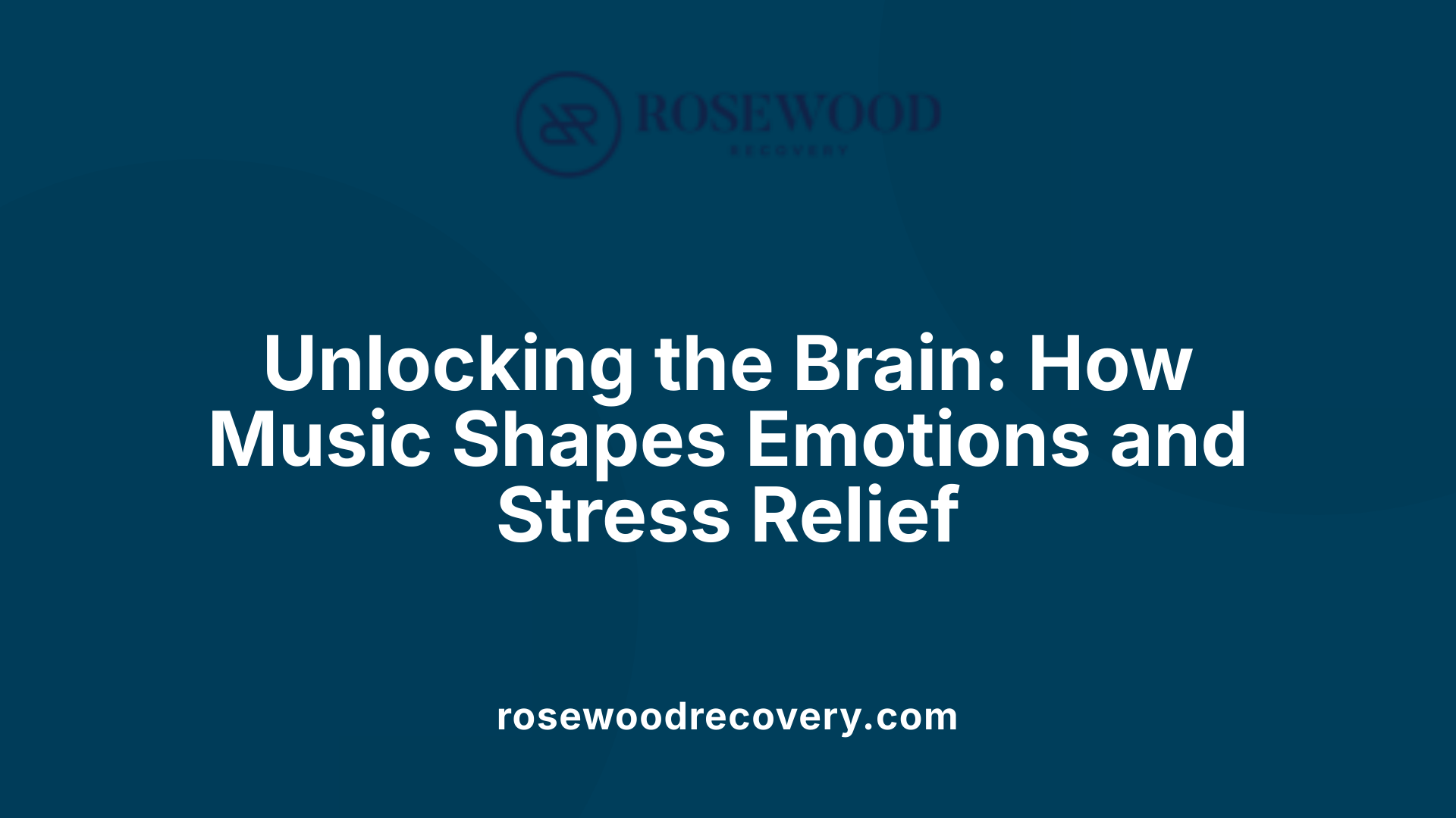Unlocking the Brain: How Music Shapes Emotions and Stress Relief