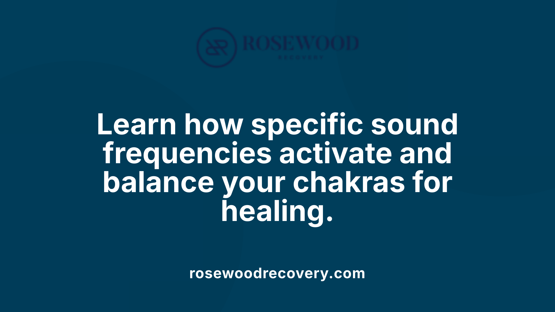 Learn how specific sound frequencies activate and balance your chakras for healing.