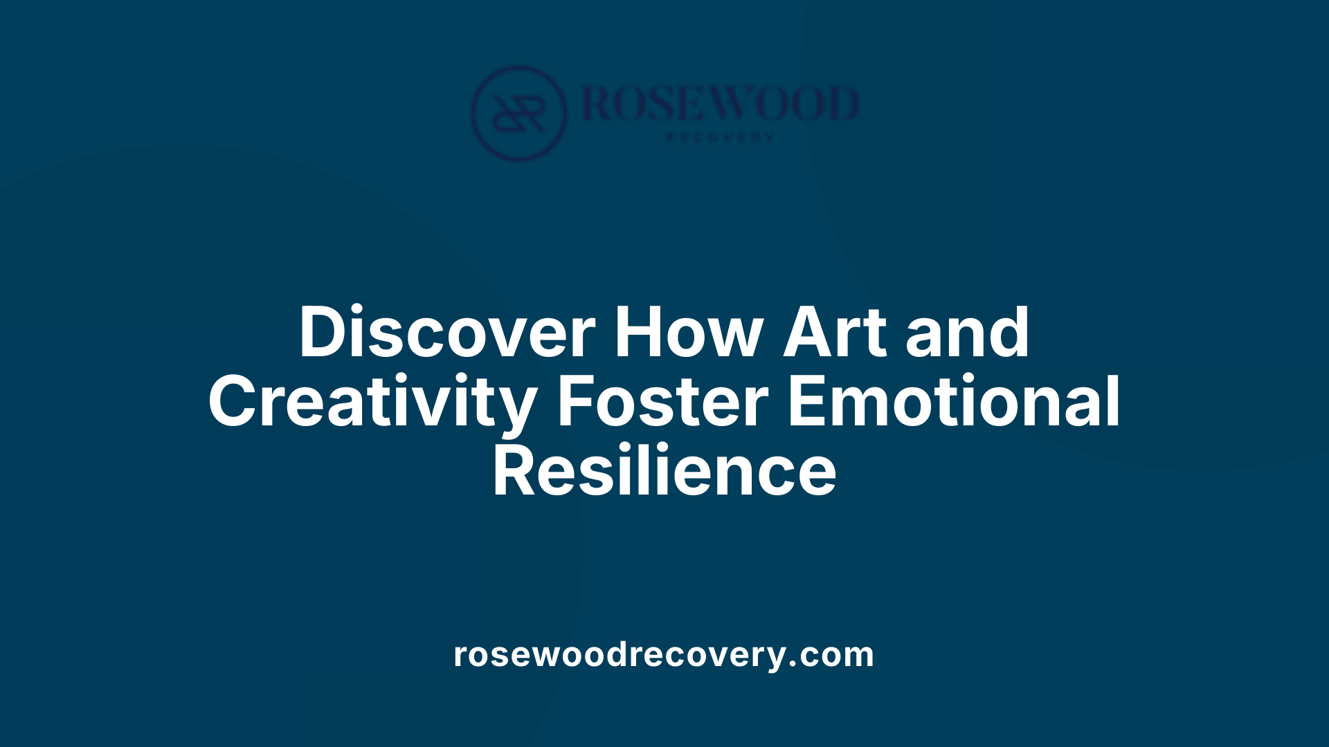 Discover How Art and Creativity Foster Emotional Resilience