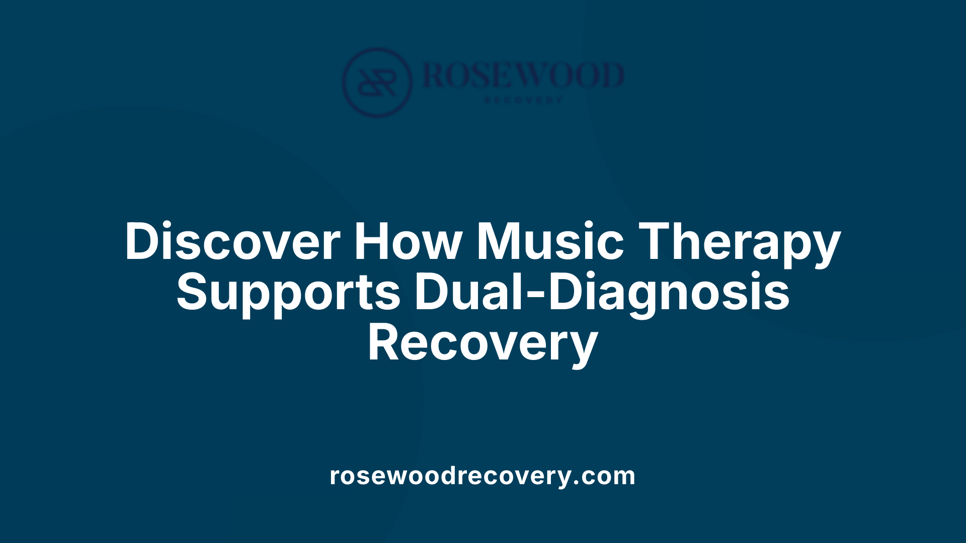 Discover How Music Therapy Supports Dual-Diagnosis Recovery