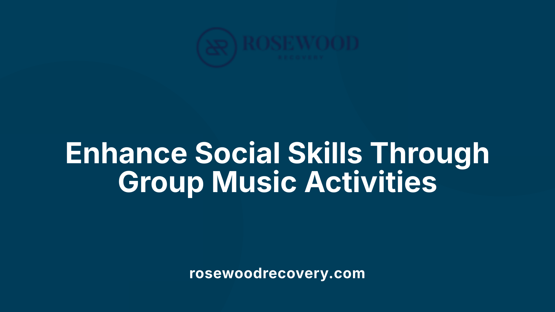 Enhance Social Skills Through Group Music Activities