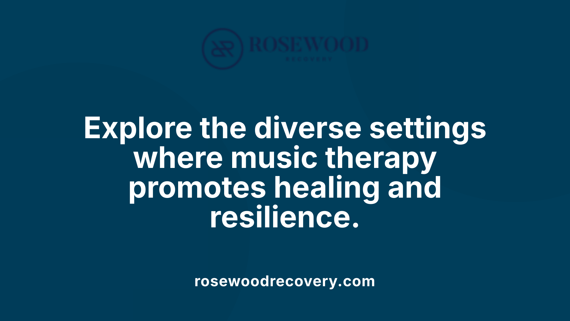 Explore the diverse settings where music therapy promotes healing and resilience.