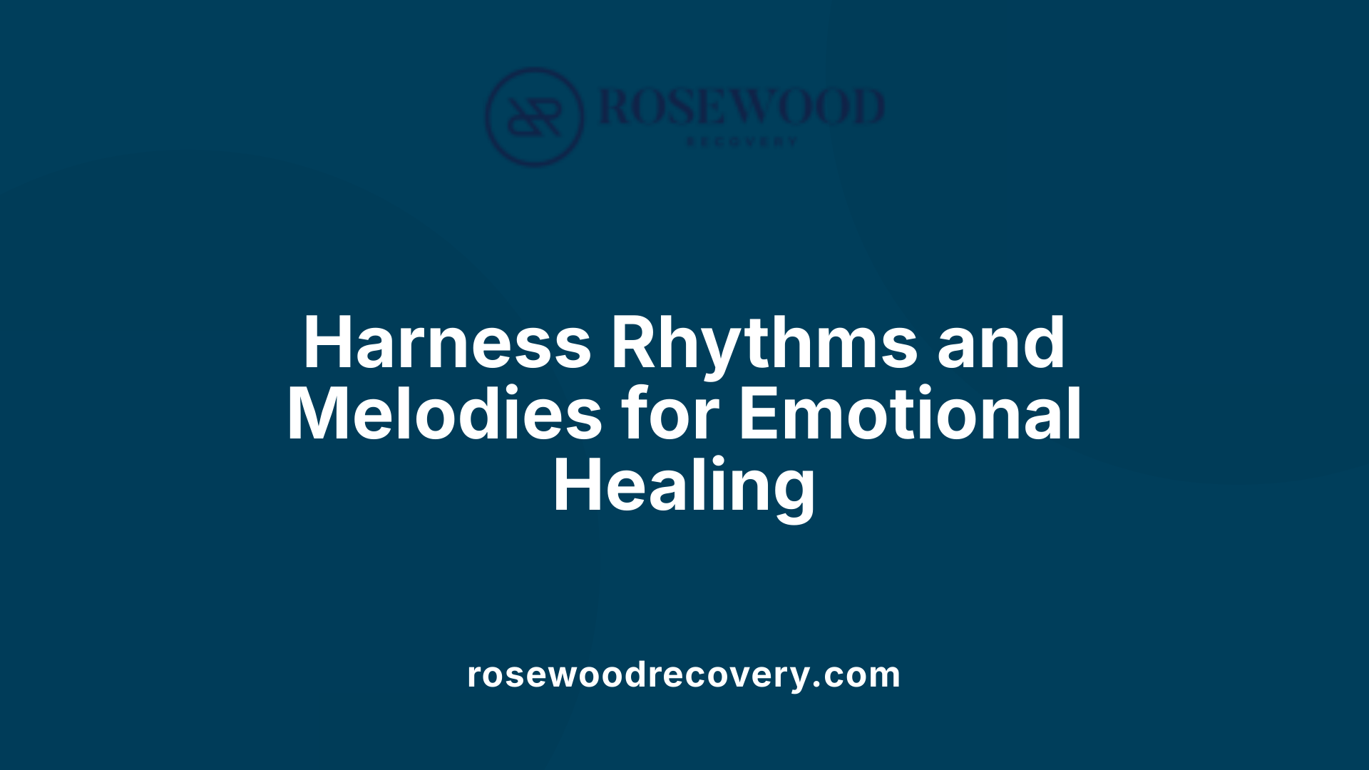 Harness Rhythms and Melodies for Emotional Healing