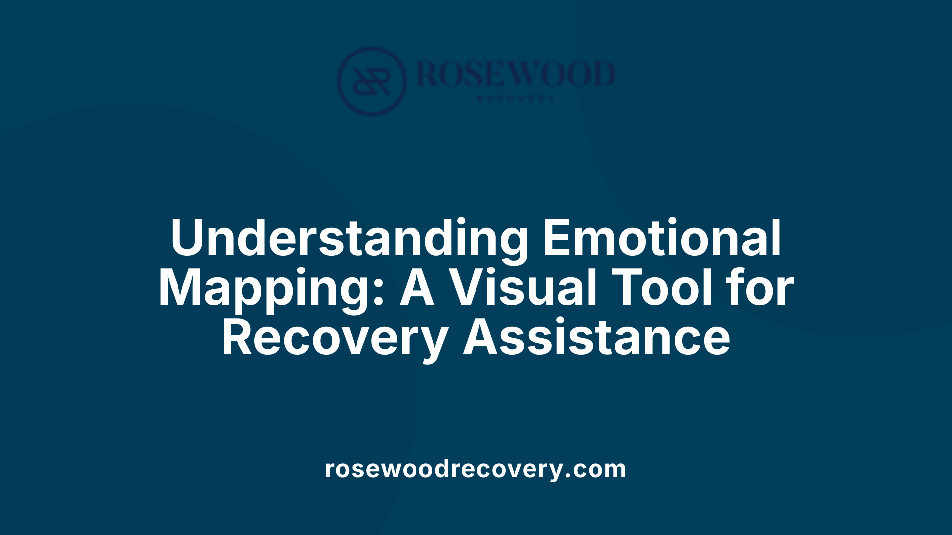 Understanding Emotional Mapping: A Visual Tool for Recovery Assistance
