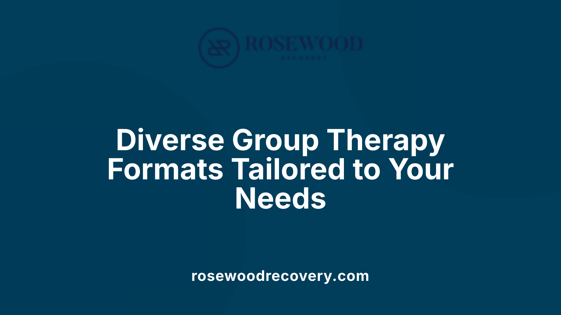 Diverse Group Therapy Formats Tailored to Your Needs
