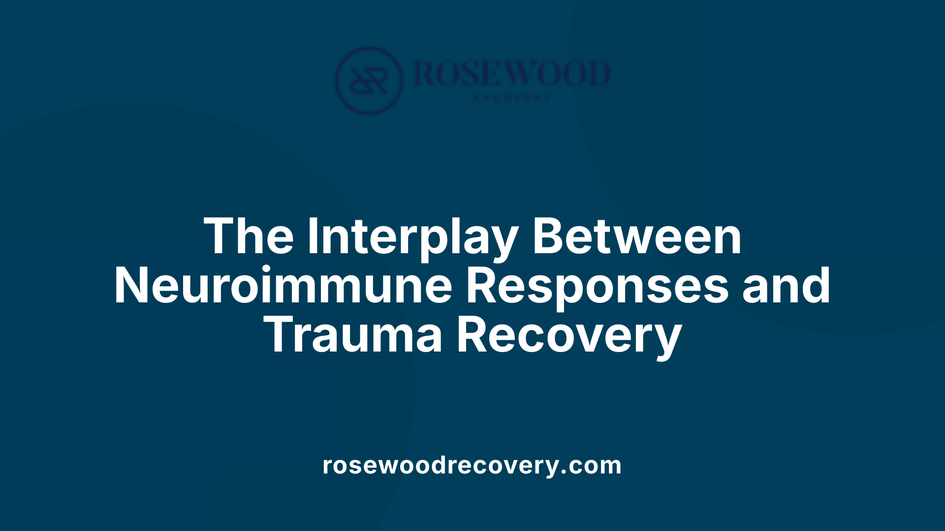 The Interplay Between Neuroimmune Responses and Trauma Recovery