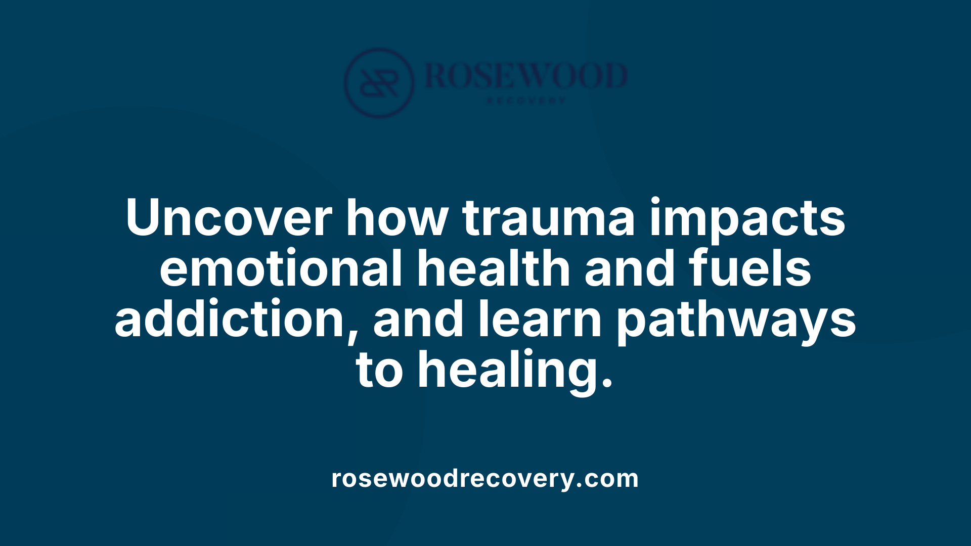 Uncover how trauma impacts emotional health and fuels addiction, and learn pathways to healing.