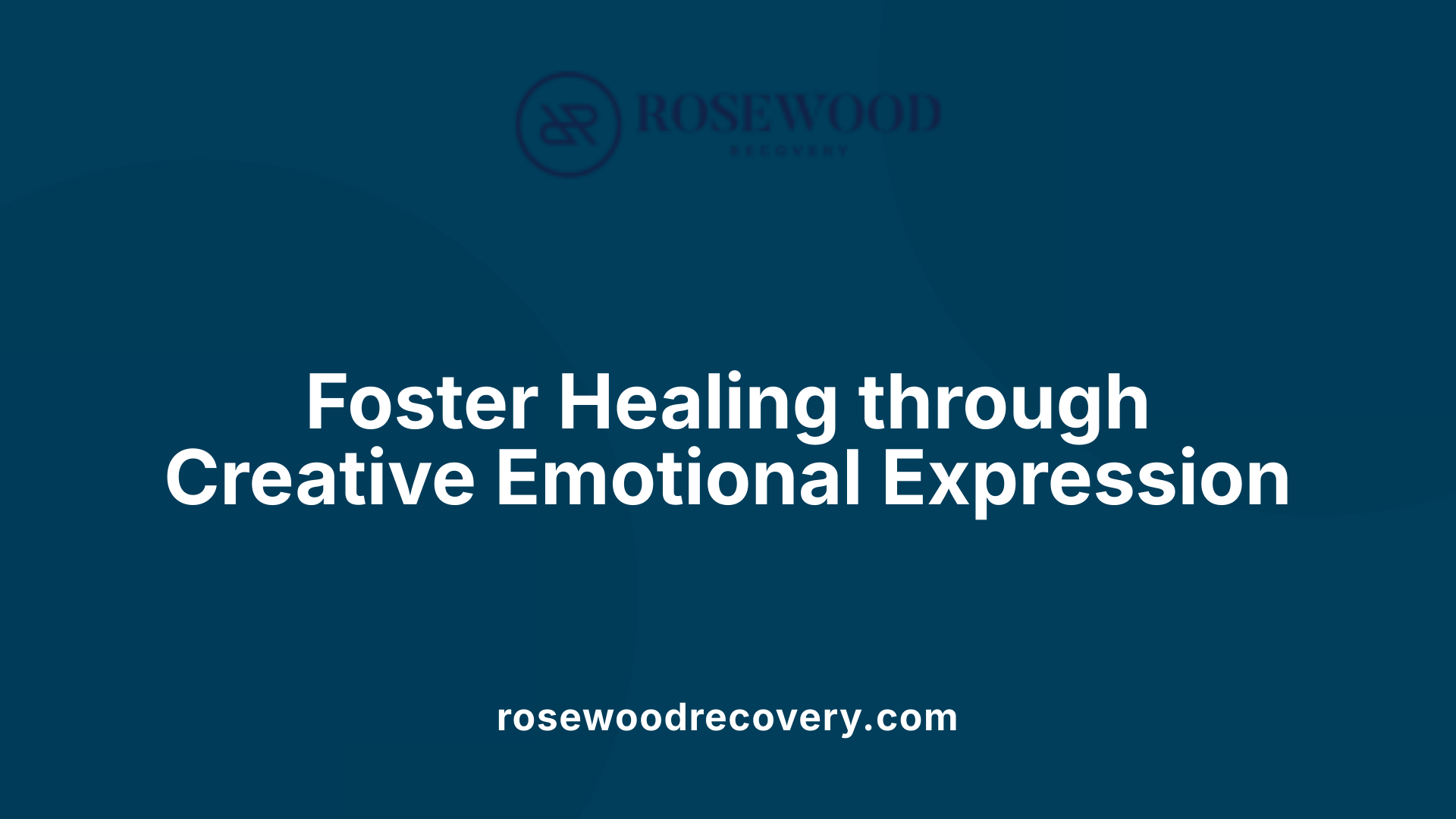 Foster Healing through Creative Emotional Expression