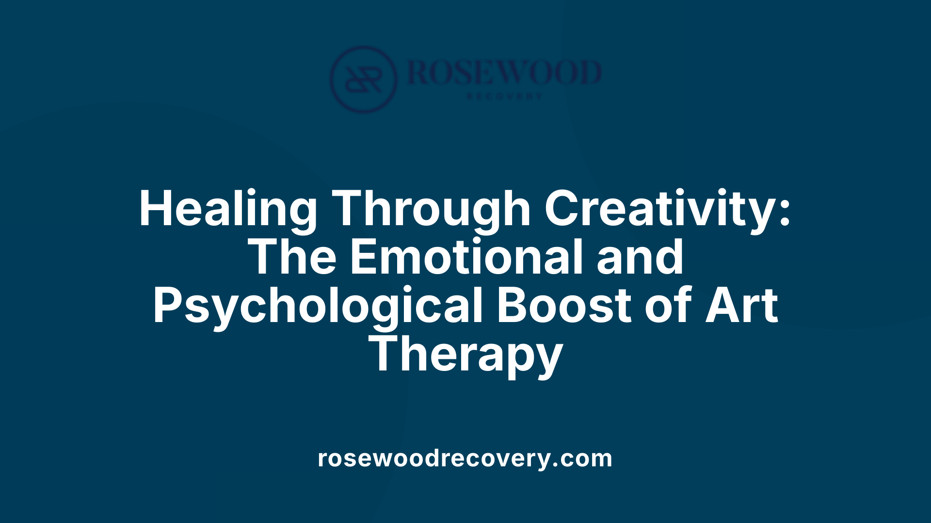 Healing Through Creativity: The Emotional and Psychological Boost of Art Therapy