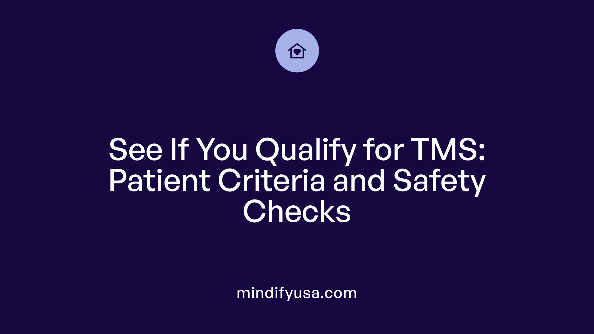 See If You Qualify for TMS: Patient Criteria and Safety Checks