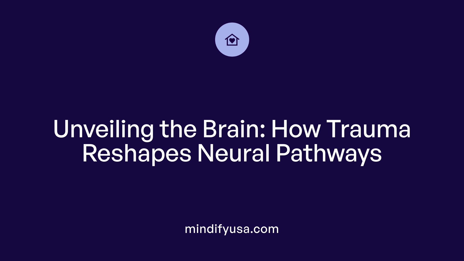 Unveiling the Brain: How Trauma Reshapes Neural Pathways