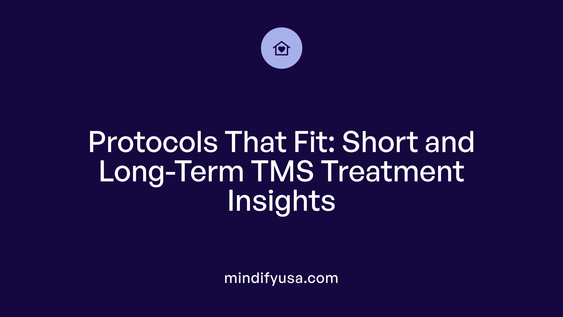 Protocols That Fit: Short and Long-Term TMS Treatment Insights