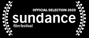 Official Selection 2020 Sundance Film Festival laurel emblem on black background.