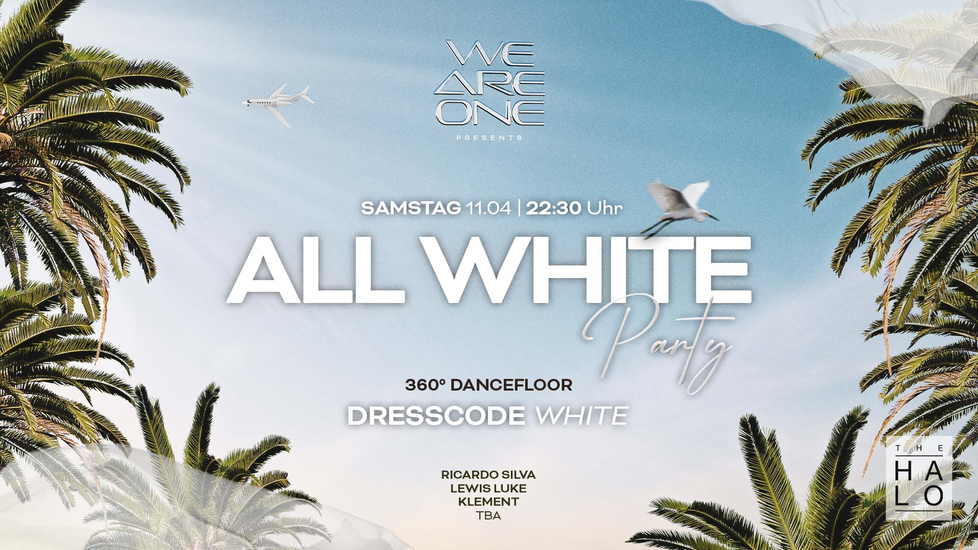 WE ARE ONE pres. ALL WHITE Party