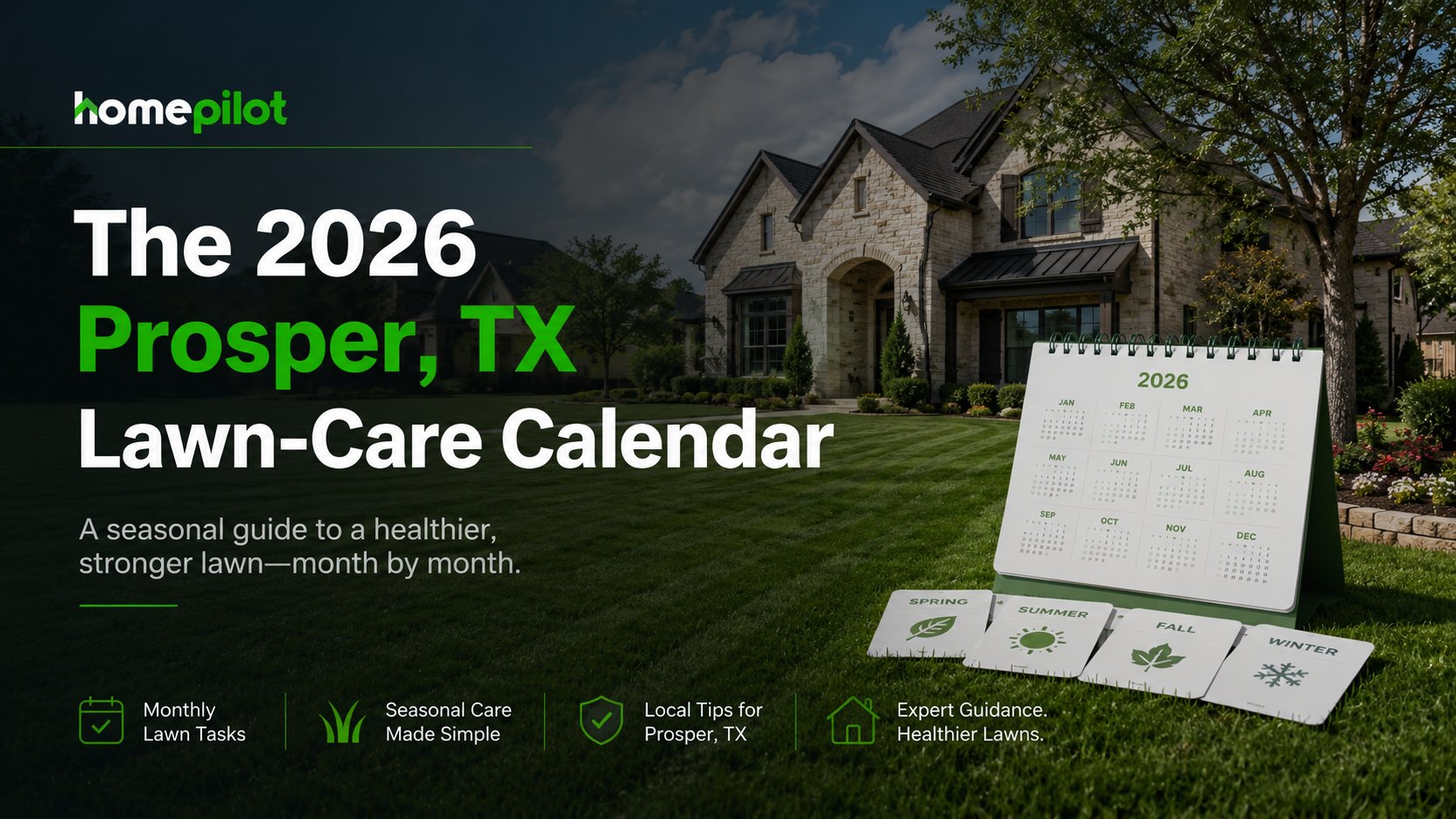 The 2026 Prosper, TX Lawn-Care Calendar