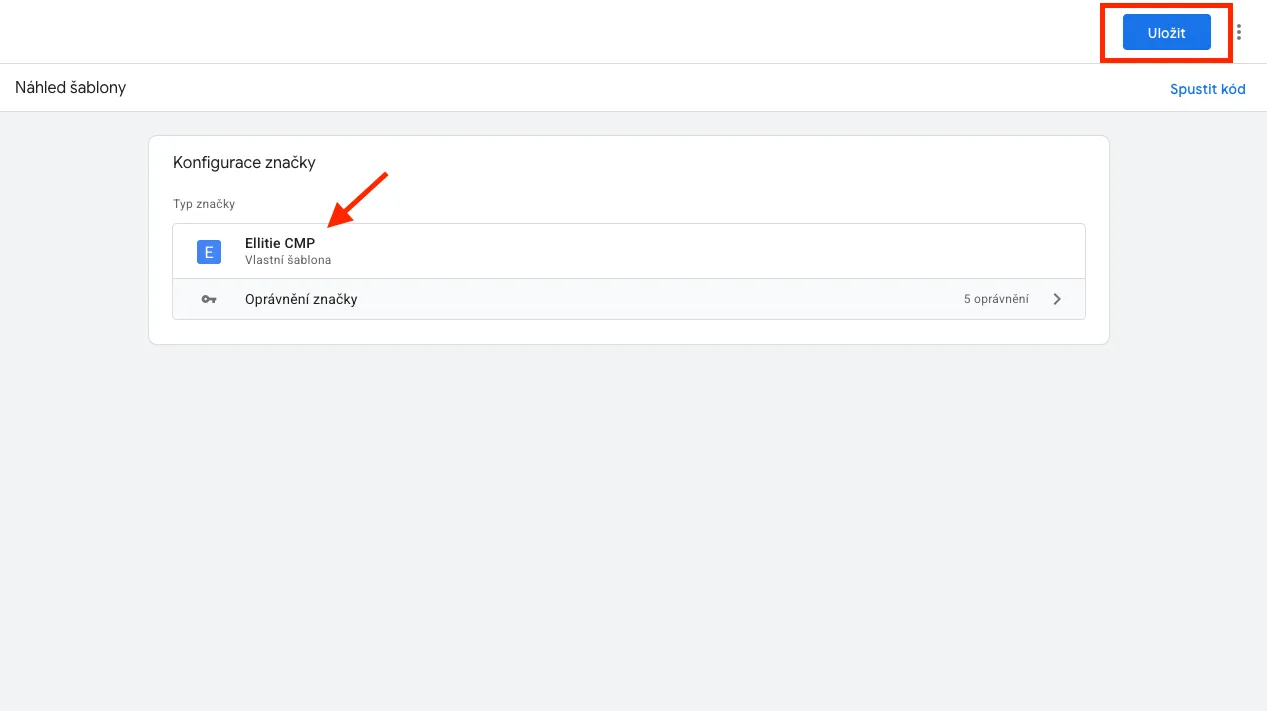 Náhled nastavení značky s vybranou vlastní šablonou Ellitie CMP a tlačítkem Uložit v pravém horním rohu.