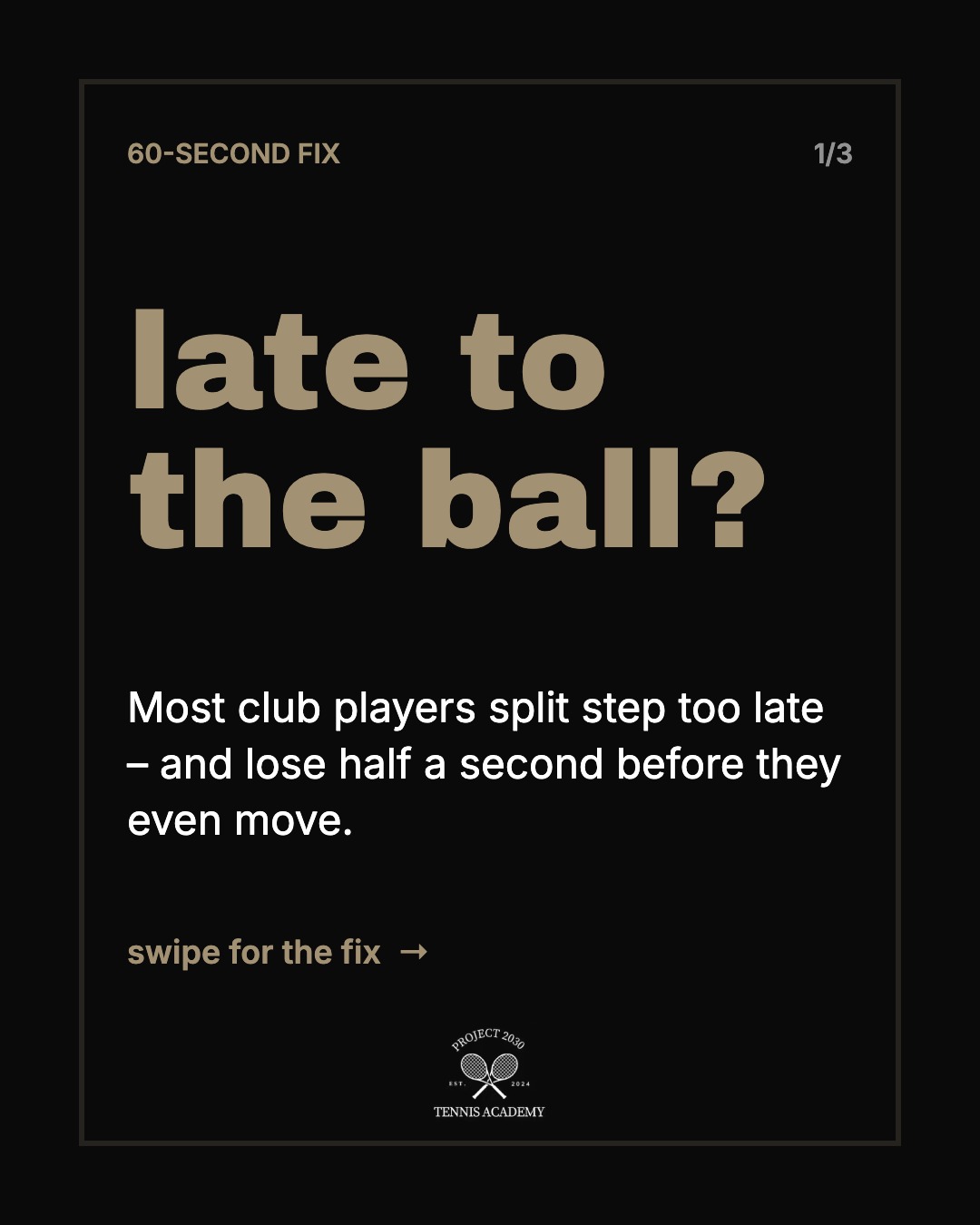Late to the ball? Split Step Tipp der Project 2030 Tennis Academy