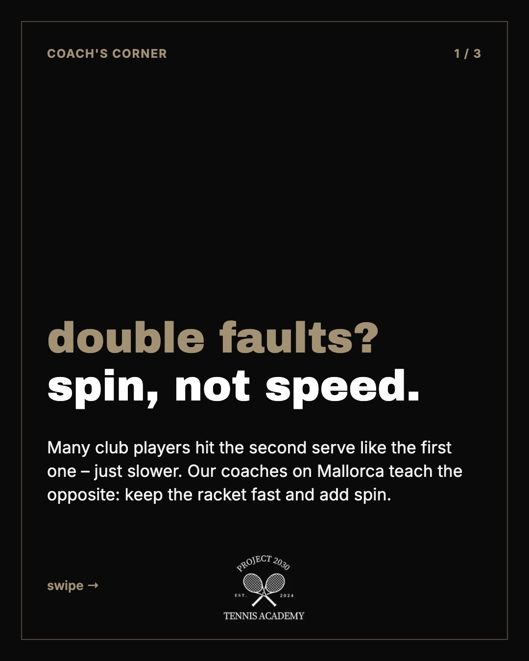 Coach's Corner: Spin statt Tempo