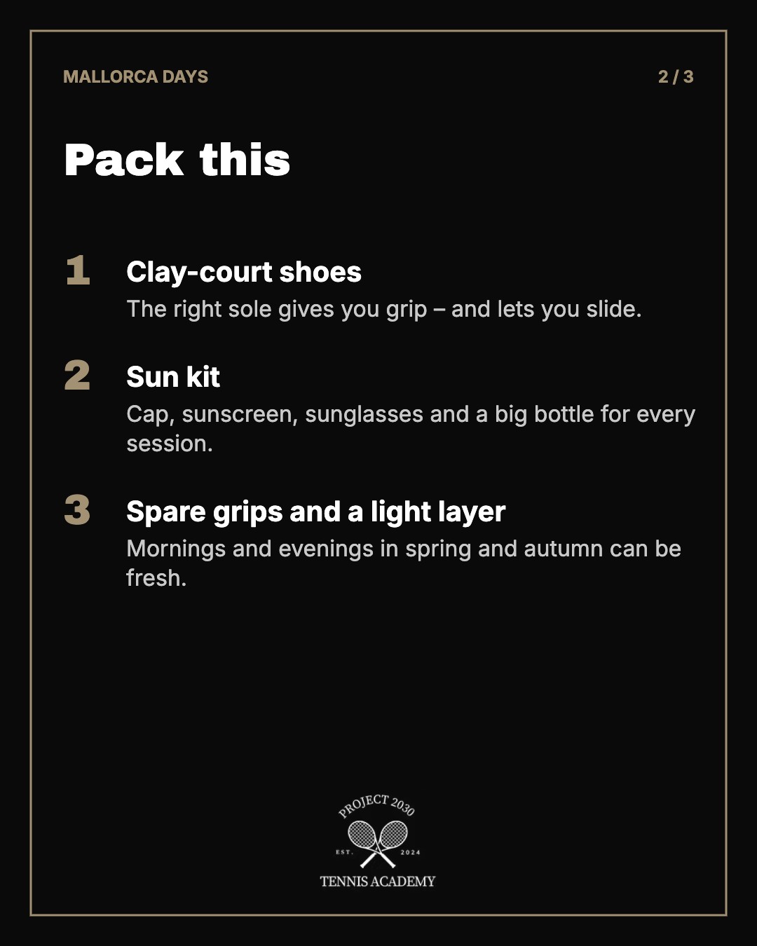 Packliste: Schuhe, Sonnenschutz, Griffbänder
