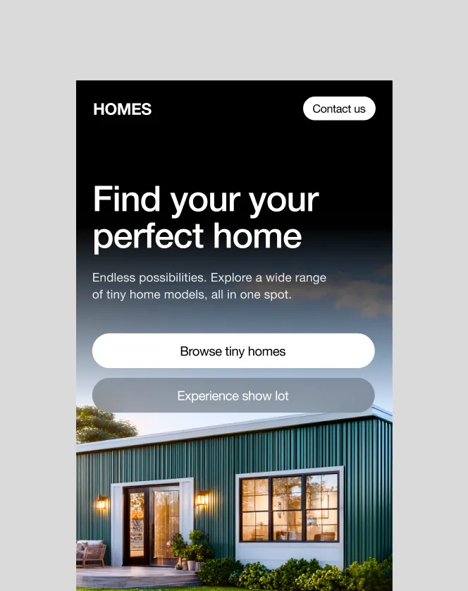 Webpage for tiny homes with buttons to browse homes and experience show lot, featuring a modern green tiny house.