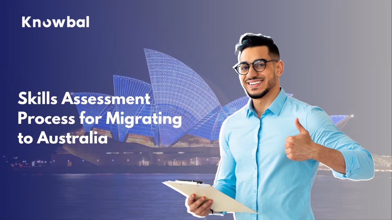 Skills Assessment Process for Migrating to Australia