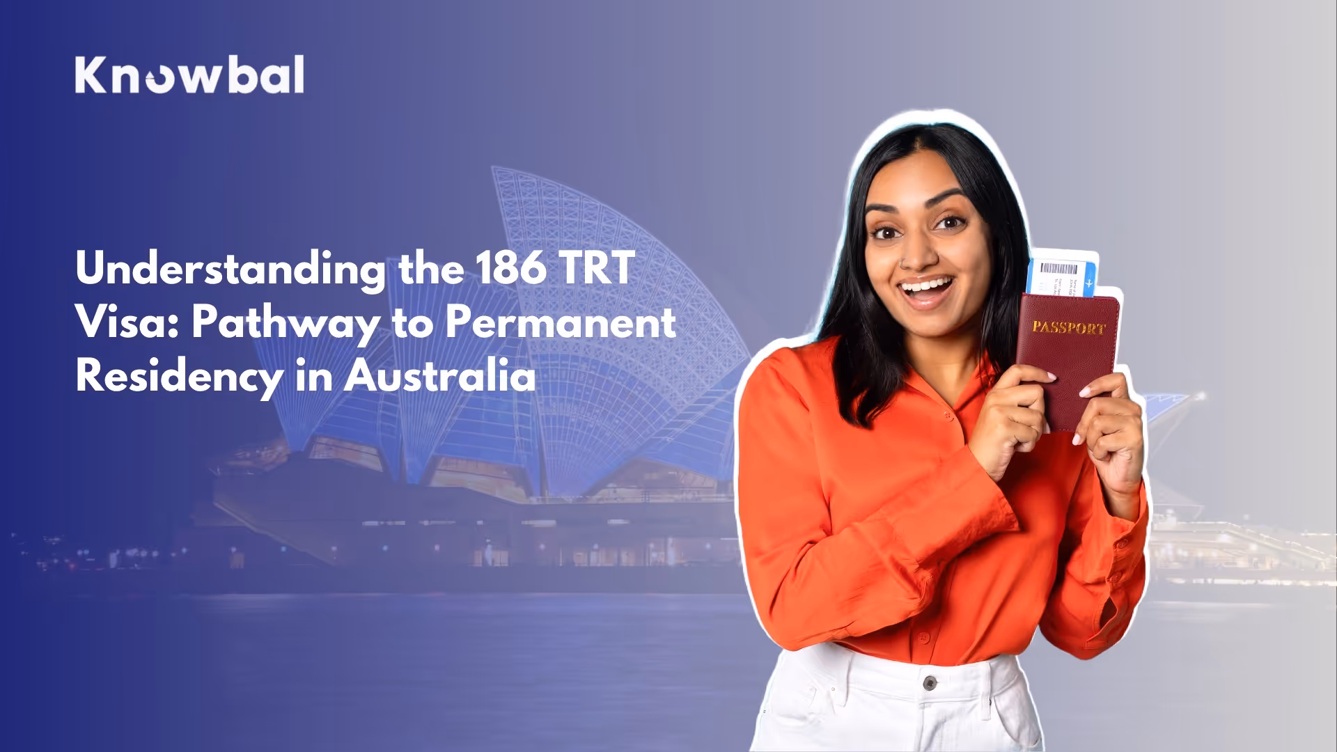 Understanding the 186 TRT Visa: Pathway to Permanent Residency in Australia