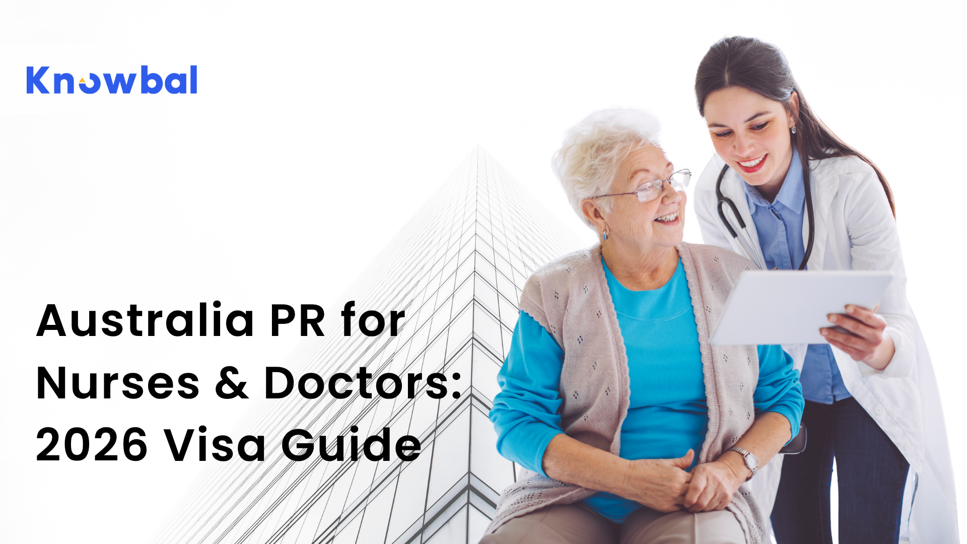 Australia PR for Nurses & Doctors: 2026 Visa Guide | Knowbal