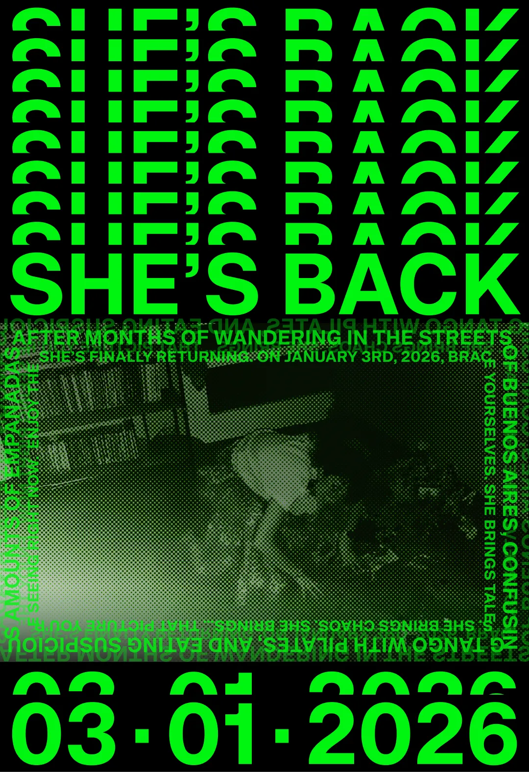 Event poster with repetitive neon green typography, halftone photography effect, and dramatic announcement layout