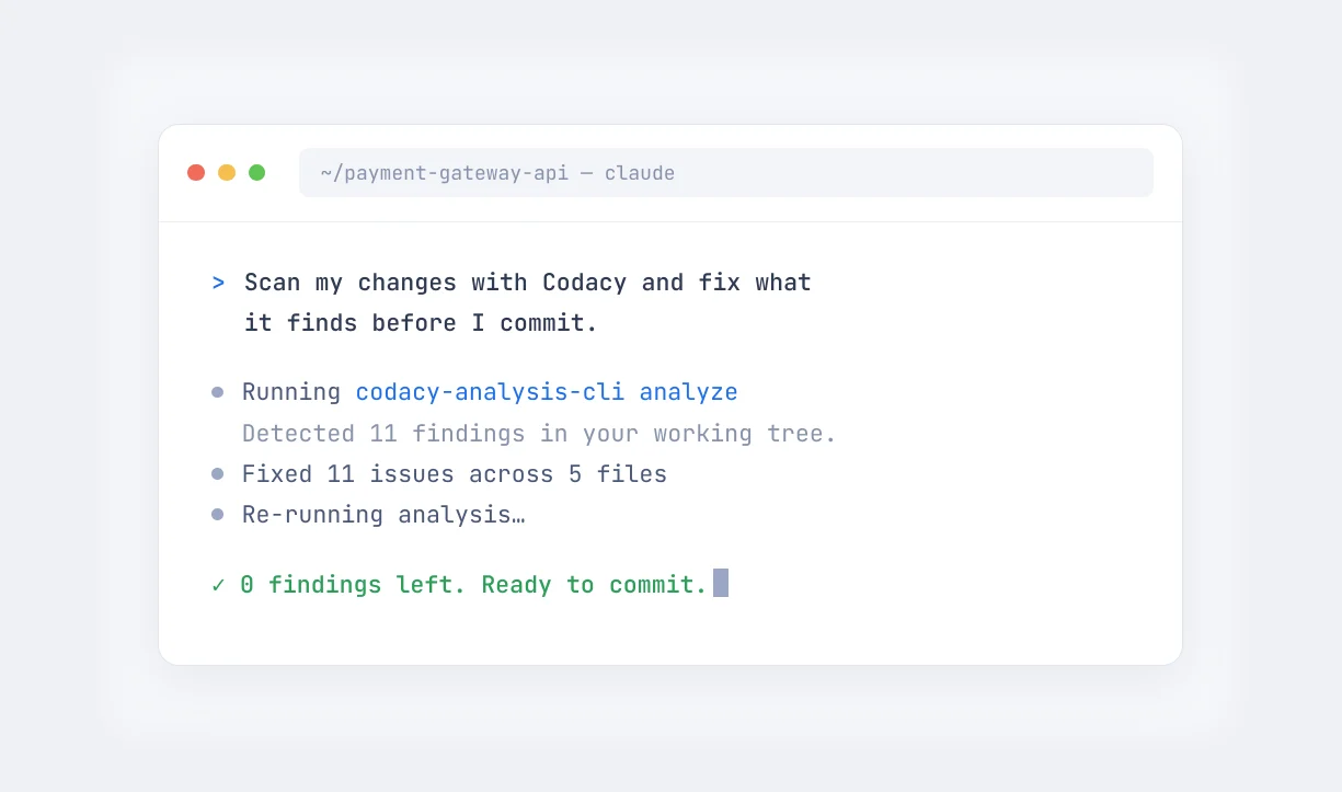 Claude Code terminal running the Codacy Analysis CLI on local changes, fixing 11 findings before commit