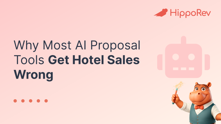 Why Generic AI Fails Hotel Proposals — And How to Fix It