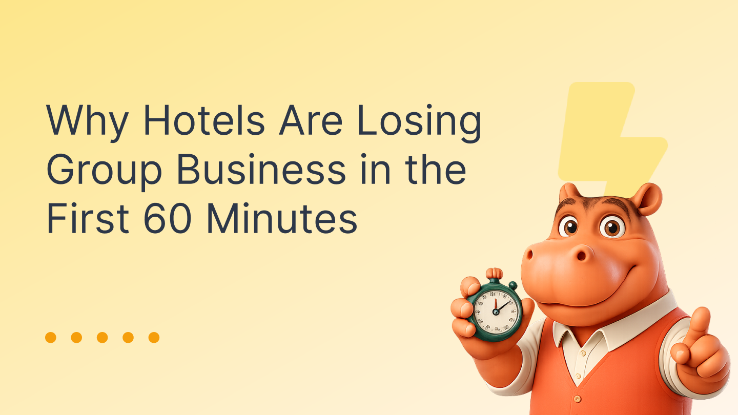 Why Hotels Lose Group Business in the First 60 Minutes | Hippo Rev