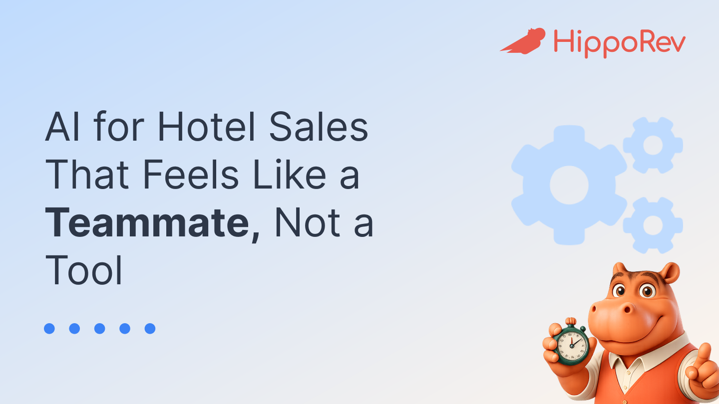 Hippo Rev | AI Built for Modern Hotel Sales Teams